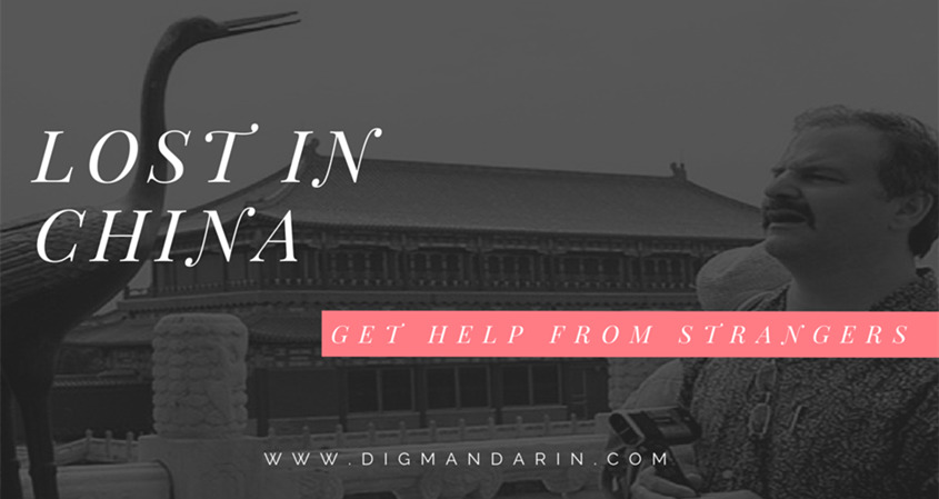 Lost in China? Here’s How to Get Help from Strangers