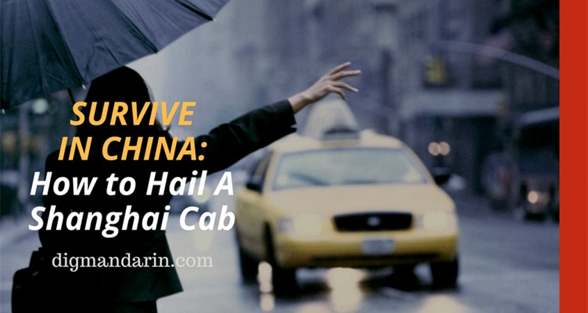 China Survival Tips: How to Hail a Shanghai Cab
