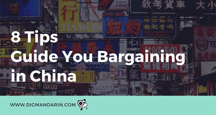 8 Tips to Guide You Bargaining in China