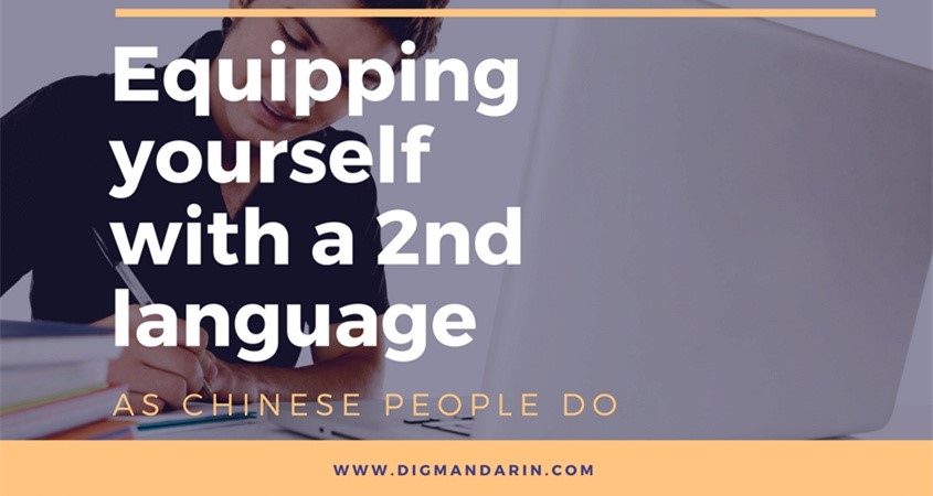 The Chinese Learn Languages to Succeed. What About You?