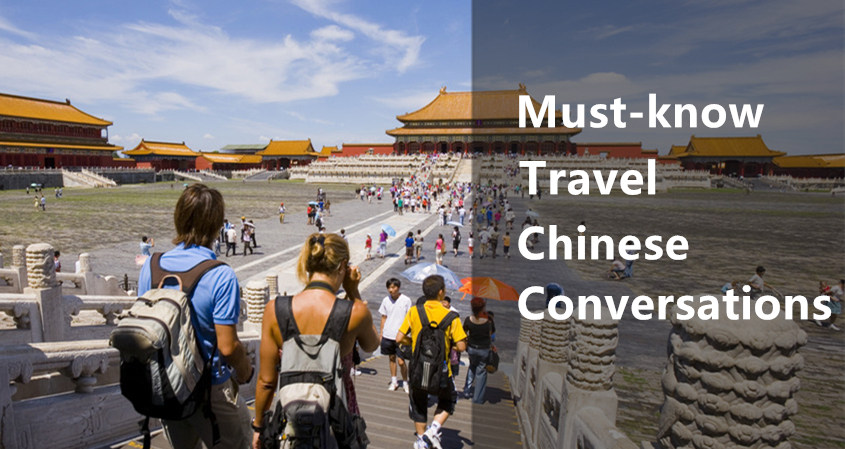 Travel Chinese Conversations