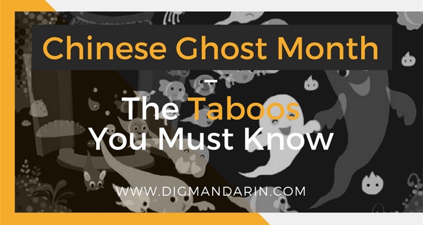 Chinese Ghost Month – The Taboos You Must Know