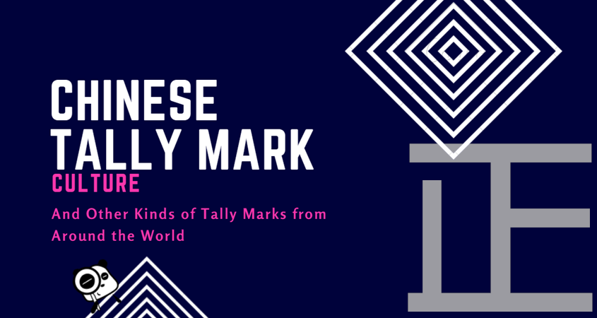 “正”, the Chinese Tally Mark And Other Kinds of Tally Marks from Around the World